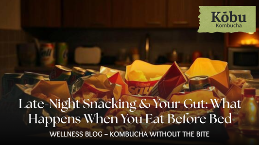 Late-Night Snacking & Your Gut: What Happens When You Eat Before Bed