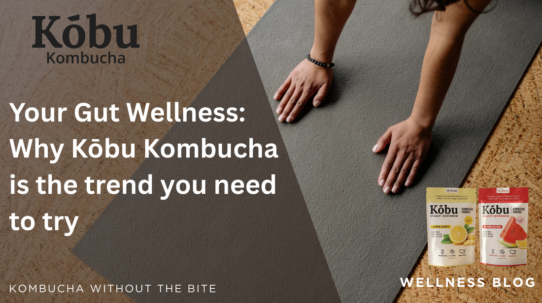 Why Kōbu Kombucha Powder Is the Wellness Trend You Need
