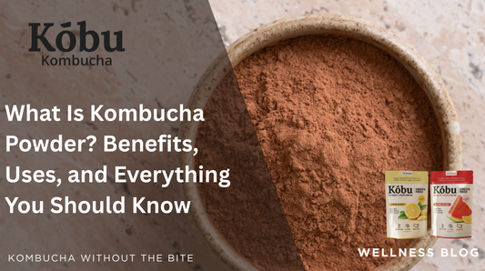What Is Kombucha Powder? Benefits, Uses & Wellness Guide