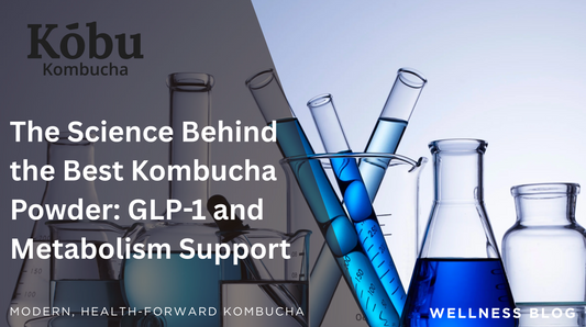 How Kōbu Probiotics Support GLP-1 and Metabolism