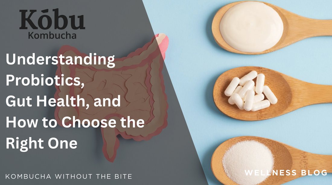 Are All Probiotics Created Equal? A Guide to Probiotics and their Benefits
