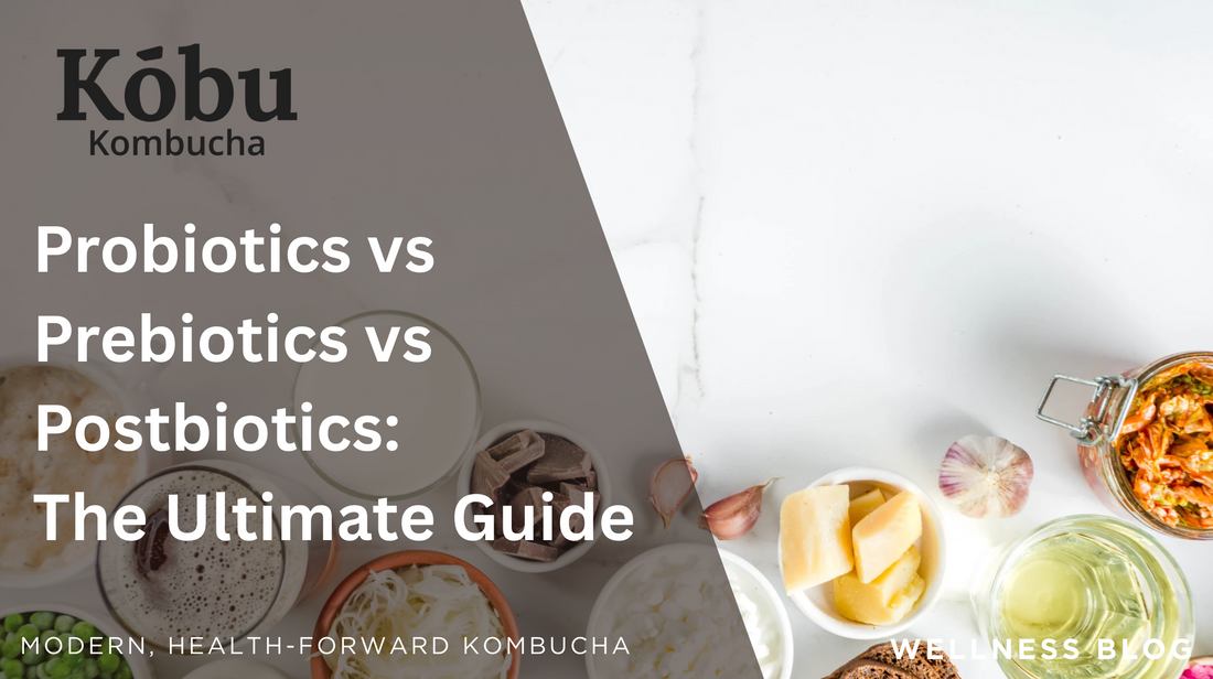 🤯 Probiotics vs Prebiotics vs Postbiotics: The Ultimate Guide to the Gut Health Trio