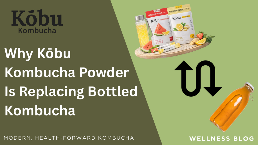 No Fridge, No Vinegar Taste: Why Kōbu Kombucha Powder Is Replacing Bottled Kombucha