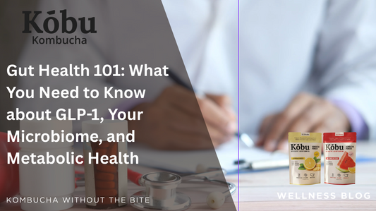 Gut Health 101: What You Need to Know about GLP-1, Your Microbiome, and Metabolic Health