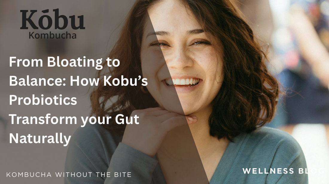 How Kobu’s Probiotics Transform Your Digestion Naturally