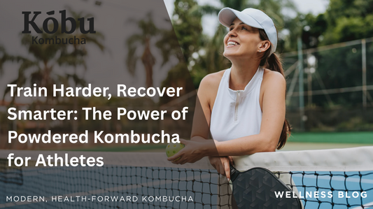 Train Harder, Recover Smarter: The Power of Powdered Kombucha for Athletes
