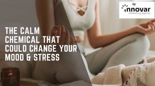 GABA — The Calm Chemical That Could Change Your Mood & Stress